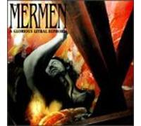 Mermen - Glorious Lethal Euphoria