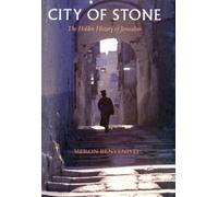 Meron Benvenisti City of Stone (Tascabile)