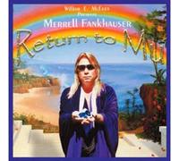 Merrell Fankhauser Return To Mu (CD)