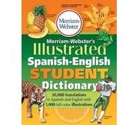Merriam-Webster Merriam-Webster Illustrated Spanish-English Student (Tascabile)