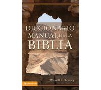 Merrill C. Tenney Diccionario Manual De La Biblia (Tascabile)