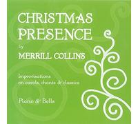 Merrill Collins - Christmas Presence