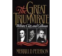 Merrill D. Peterson The Great Triumvirate (Tascabile)