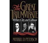 Merrill D. Peterson The Great Triumvirate (Tascabile)