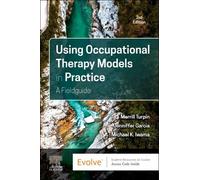 Merrill June Turpin Jenniffer Garcia Using Occupational Therapy Mo (Tascabile)