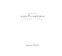 Merrill, Pastor, and Michael Architects: Architecture and Urban Design