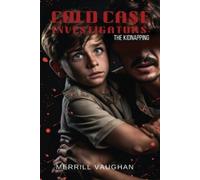 Merrill Vaughan Cold Case Investigators (Tascabile)