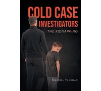 Merrill Vaughan Cold Case Investigators (Tascabile)