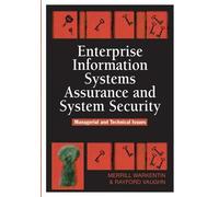 Merrill Warkenti Enterprise Information Systems Assurance and (Copertina rigida)