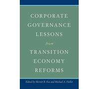 Merritt B. Fox Corporate Governance Lessons from Transition Economy (Tascabile)