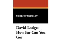 Merritt Moseley David Lodge (Copertina rigida)