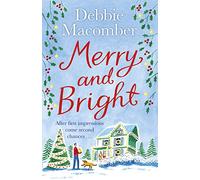 Merry and Bright: A Christmas Novel