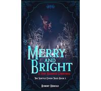 Merry And Bright - A Very Krampus Christmas
