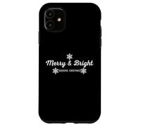 Merry and Bright Seasons Saluti Natale Custodia per iPhone 11