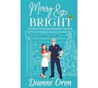 Merry & Bright: A Sweet Christmas Romantic Comedy