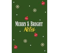 Merry & Bright - Dot Grid Festive Green Notebook (6×9): 120 Dotted Pages for BuJo, Lists, Planning & Creative Layouts
