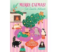 Merry Catmas! Cat Lover's Advent: 25 Days of Purrfect Surprises For You and Your Cat