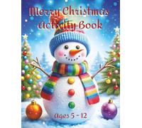 Merry Christmas Activity Book: Christmas Activity Book for Kids 5-12 Years Old