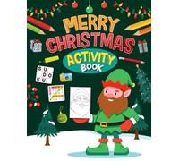 Merry Christmas Activity Book For Kids Ages 6-14 Years Old: Variety Activities Puzzles Book for children | Word Search, Coloring, Word Scramble, Sudoku, Mazes & More!
