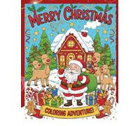 Merry Christmas : Coloring adventure