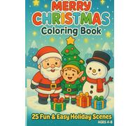 Merry Christmas Coloring Book: 25 Fun & Easy Holiday Scenes