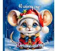 Merry Christmas coloring book: 40 coloring pages