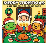 Merry Christmas: Coloring Book for Adults and Kids, 50 Adorable Christmas Illustrations to Bring Cheer, Warmth, and Holiday Magic