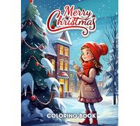 Merry Christmas Coloring Book: Large Print Winter Coloring Book for Kids | 62 Easy & Simple Christmas Coloring Pages | Relaxing Christmas Scenes Coloring Book