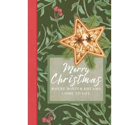 Merry Christmas Journal - Cozy Holiday Memories Notebook - Hardcover version: Write down your favorite moments, traditions, and reflections this festive season