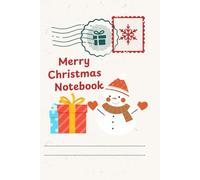 Merry Christmas Journal: Notebook for Kids, Merry Christmas Gift for Kids,: Christmas Notepad for Child