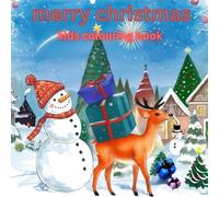 merry christmas: kids colouring book