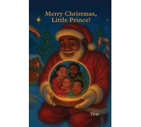 Merry Christmas, Little Prince!