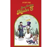 Merry Christmas Mister E: The Continuation of The Marvelous Mister E: 2
