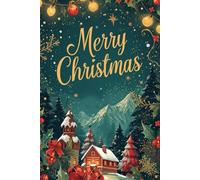Merry Christmas Notebook: A5 Christmas Notebook | Festive Holiday Journal | Perfect for Notes, Lists & Gift Ideas