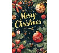 Merry Christmas Notebook: A5 Christmas Notebook | Festive Holiday Journal | Perfect for Notes, Lists & Gift Ideas