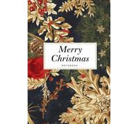 Merry Christmas Notebook: A5 Christmas Notebook | Festive Holiday Journal | Perfect for Notes, Lists & Gift Ideas