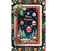 Merry Christmas Notebook: A5 Christmas Notebook | Festive Holiday Journal | Perfect for Notes, Lists & Gift Ideas
