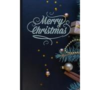 Merry Christmas Notebook: A5 Christmas Notebook | Festive Holiday Journal | Perfect for Notes, Lists & Gift Ideas