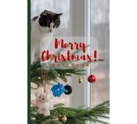 Merry Christmas Notebook Black And White Cat And Christmas Tree: Journal for Cat Lovers with Elegant Cream Paper, Wide Lines, 80 Numbered Pages