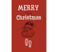 Merry Christmas - NOTEBOOK: Funny notebook/ Notebook with a wink/ Humor