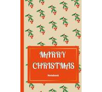 Merry Christmas Notebook: Great For School, Work, Or Personal Use, Whether You’re Creating Festive To-Do Lists, Or Capturing Your Holiday Memories.