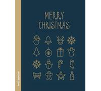 Merry Christmas Notebook: Journal for Notes, Plans and Holiday Memories with College Ruled Pages