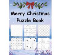 Merry Christmas Puzzle Book: Maze, Sudoku, Word Finder and More Holiday Activities