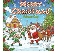 MERRY CHRISTMAS: ( VOLUME ONE )
