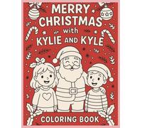 Merry Christmas with Kylie and Kyle: Coloring Book