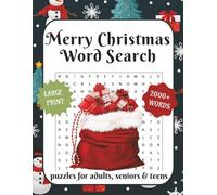 Merry Christmas Word Search for Adults Large Print: 84 Festive Holiday Puzzles with 2000+ Words to Find - Fun Winter-Themed Activity Book for Seniors, Adults & Teens