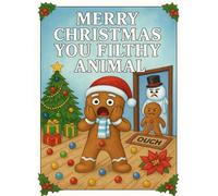 Merry Christmas You Filthy Animal