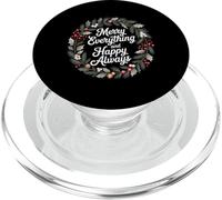 Merry Everything And Happy Always Allegro positivo - PopSockets PopGrip per MagSafe