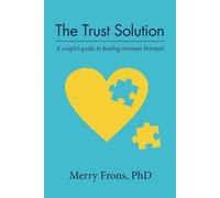 Merry Frons The Trust Solution (Tascabile)