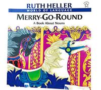 Merry Go Round a Book About Nouns